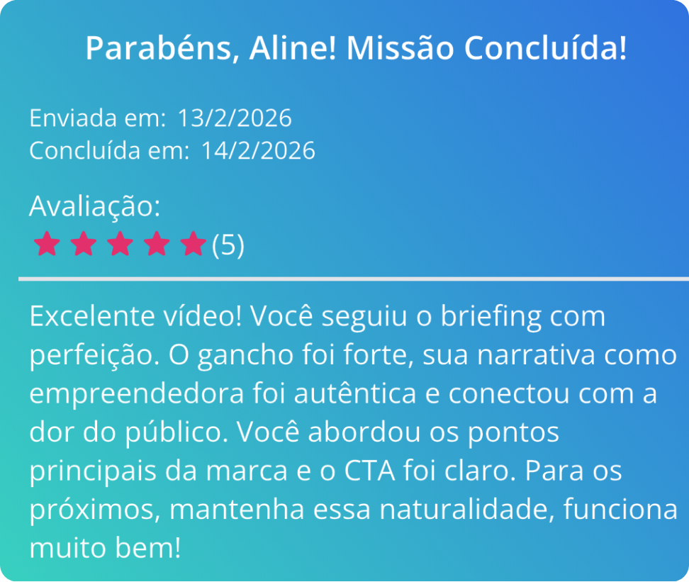 Avaliação de cinco estrelas destacando briefing, narrativa, naturalidade e CTA